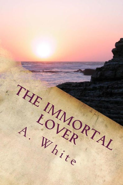 The Immortal Lover: Revised