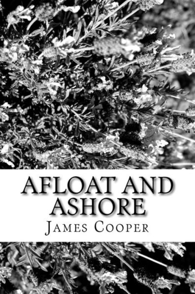 Afloat And Ashore