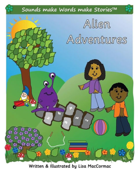 Alien Adventures: Supports Sounds make Words make Stories, series 3 and series 3+, books 6 through 9.