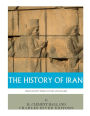 The History of Iran from Ancient Persia to the Ayatollahs