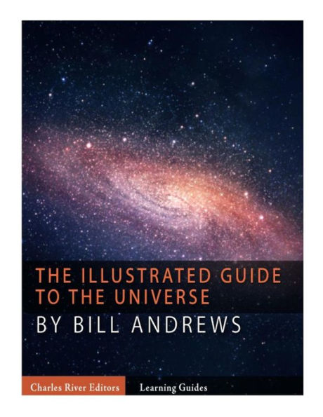 The Illustrated Guide to the Universe