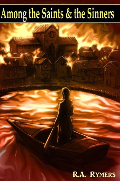 Among the Saints and the Sinners