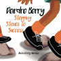 Stepping stones to Success