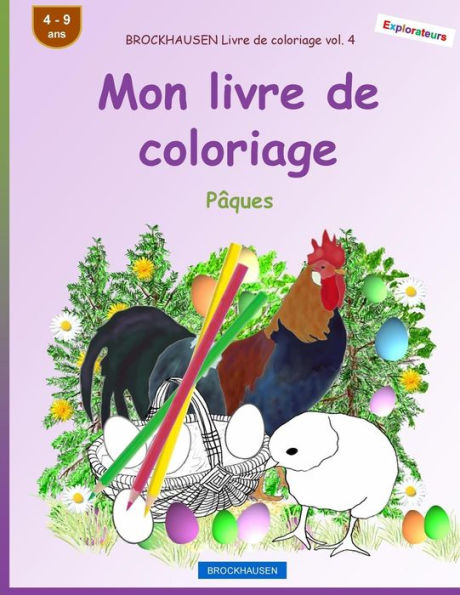 BROCKHAUSEN Livre de coloriage vol. 4 - Mon livre de coloriage: Pâques