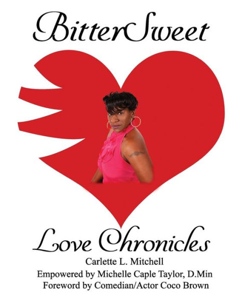 BitterSweet Love Chronicles: The Good, Bad