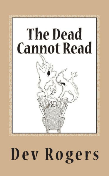 The Dead Cannot Read
