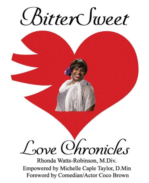 BitterSweet Love Chronicles: The Good, Bad