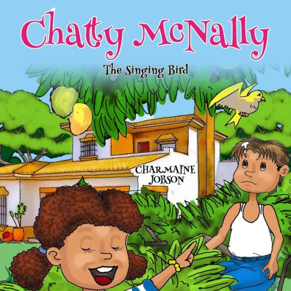 Chatty McNally: The Singing Bird