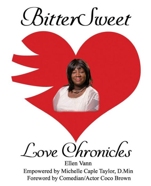 BitterSweet Love Chronicles: The Good, Bad
