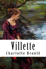 Title: Villette, Author: Charlotte Brontë