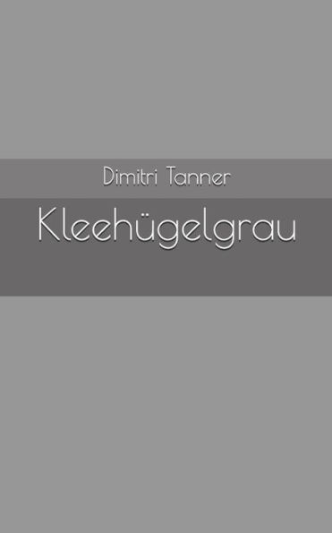 Kleehï¿½gelgrau