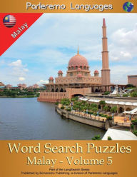 Title: Parleremo Languages Word Search Puzzles Malay - Volume 5, Author: Erik Zidowecki