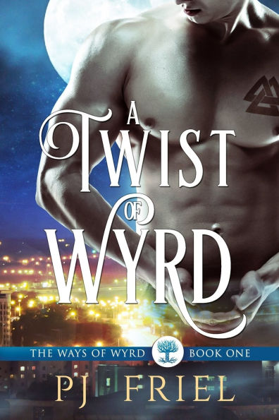 A Twist of Wyrd