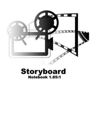 Storyboard 1 85 Notebook 8 5 X11 3 Panel Storyboard 1 85 Notebook 8 5 X11 3 Panel Template 120 Pages Ideal For Filmmakers Advertisers Animators Visual Storytelling