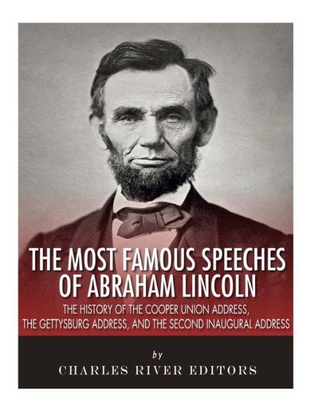 famous speeches by abraham lincoln