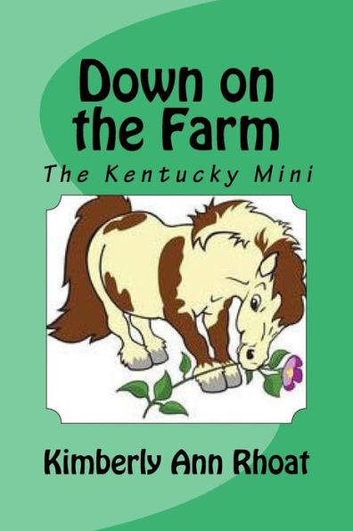 Down on the Farm: The Kentucky Mini