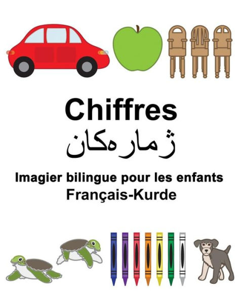 Français-Kurde Chiffres Imagier bilingue pour les enfants