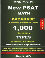 Title: 2018 New PSAT Math Database Book AD: Collection of 1,000 Question Types, Author: John Su