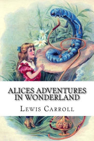 Title: Alices Adventures in Wonderland, Author: Lewis Carroll