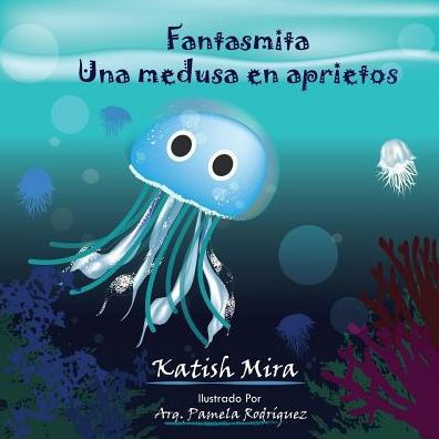 Fantasmita una Medusa en Aprietos