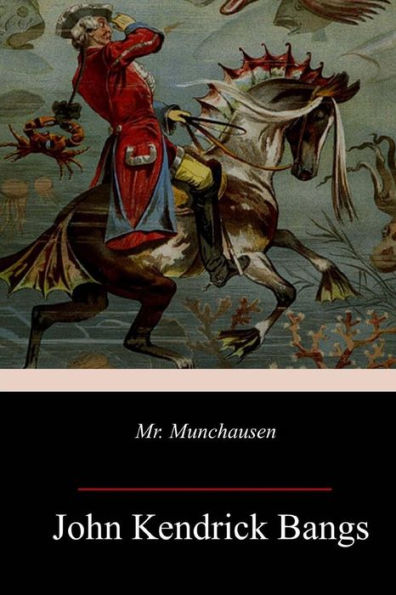 Mr. Munchausen