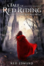 A Tale of Red Riding: Fate of the Big Bad Wolf