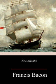 Title: New Atlantis, Author: Francis Bacon
