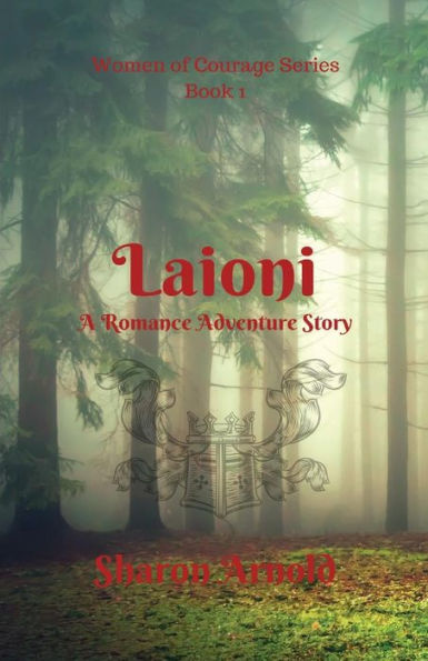 Laioni: A Romance Adventure Story