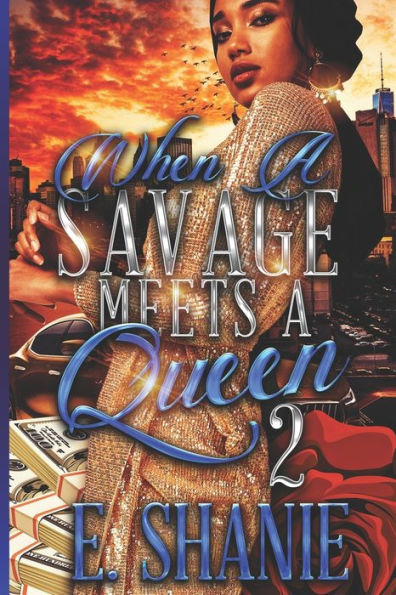When A Savage Meets A Queen 2