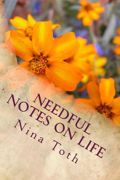 Needful Notes on Life: Devotions to Start Your Day