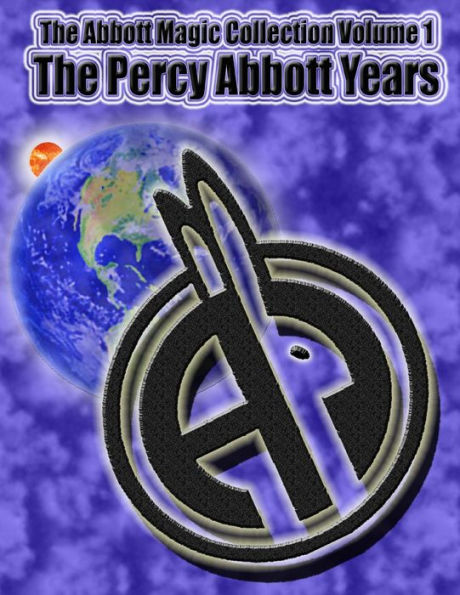 The Abbott Magic Collection Volume 1: The Percy Abbott Years