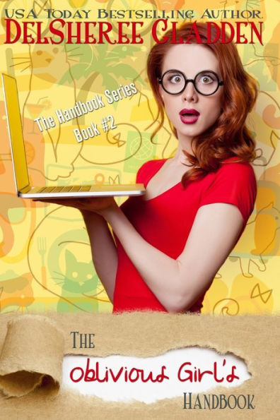 The Oblivious Girl's Handbook