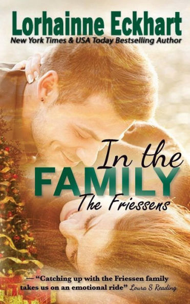 In the Family (Friessens Series #10)