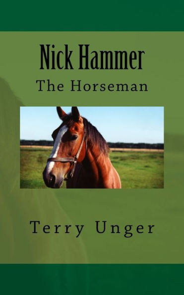 Nick Hammer: The Horseman