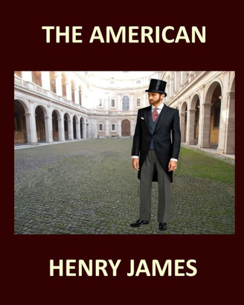 THE AMERICAN HENRY JAMES Large Print: Large Print