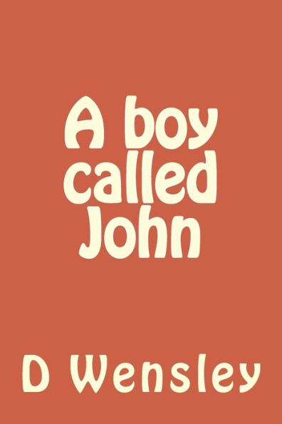 A boy called John