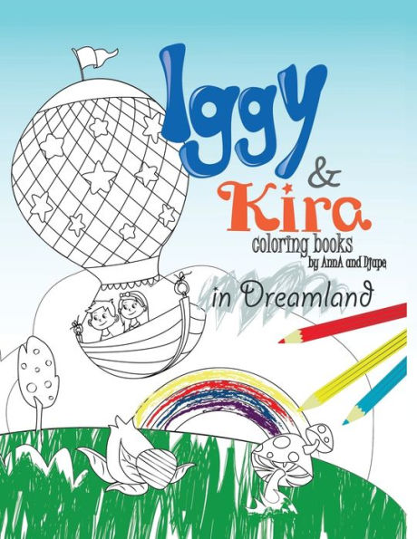 Iggy & Kira in Dreamland