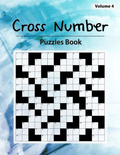 Cross Number Puzzle: Difficult the math problems, Roman numbers, Money problems, Time problems, Addition, Subtraction, Multiplication, Division, Volume 4