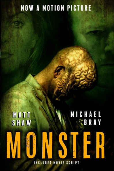 Monster: Includes the Screenplay