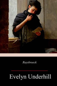 Title: Ruysbroeck, Author: Evelyn Underhill