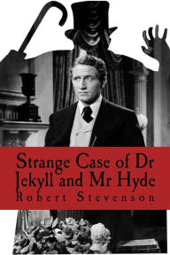 Title: Strange Case of Dr Jekyll and MR Hyde, Author: Robert Louis Stevenson