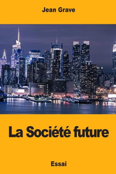 La Sociï¿½tï¿½ future