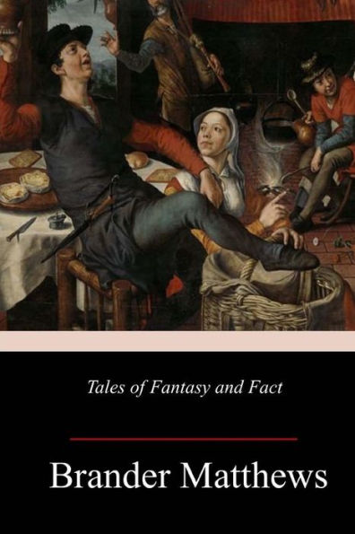 Tales of Fantasy and Fact