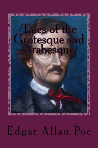 Tales of the Grotesque and Arabesque