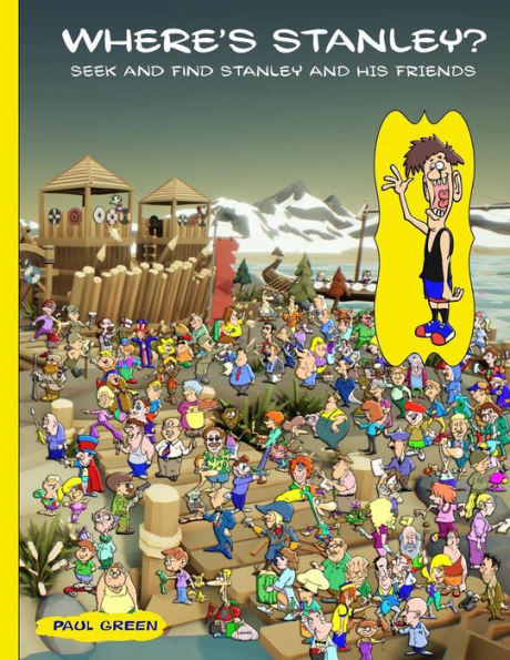 Where's Stanley?: Seek and find Stanley and his friends.