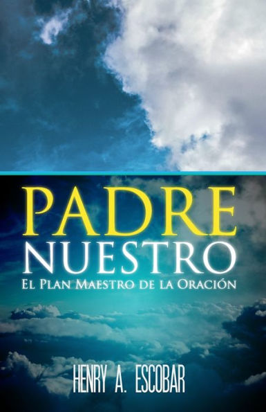 Barnes and Noble Padre Nuestro: El Plan Maestro de la Oración | The Summit