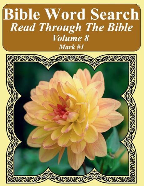 Bible Word Search Read Through The Bible Volume 8: Mark #1 Extra Large Print