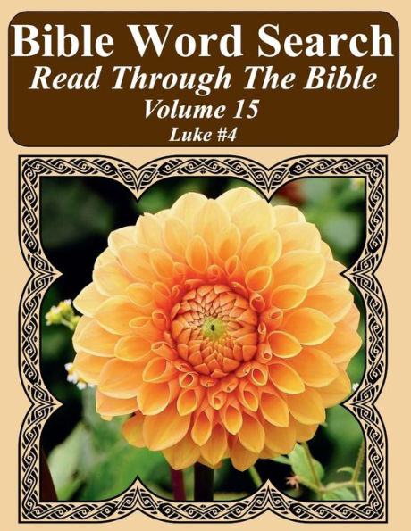 Bible Word Search Read Through The Bible Volume 15: Luke #4 Extra Large Print