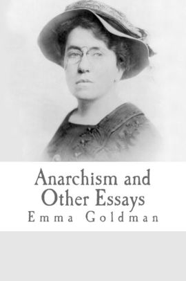 anarchism and the black revolution and other essays