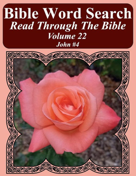Bible Word Search Read Through The Bible Volume 22: John #4 Extra Large Print